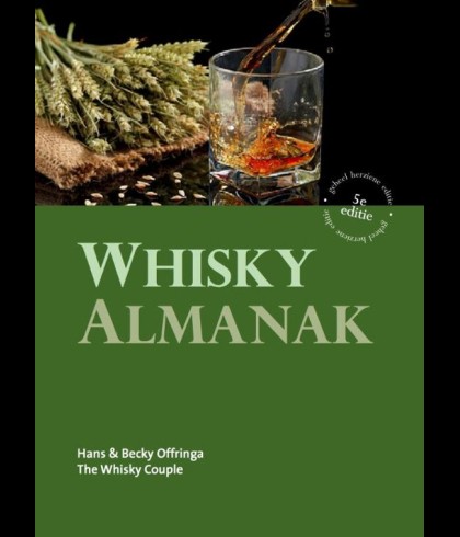Whisky Almanak 5e editie van Hans en Becky Offringa, de lustrumeditie, bij slijterij t Bockje in Bathmen